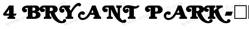 4 BRYANT PARK字体转换